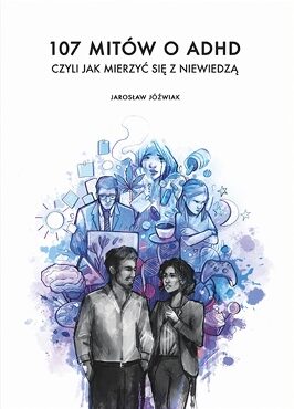 107 mitów o ADHD