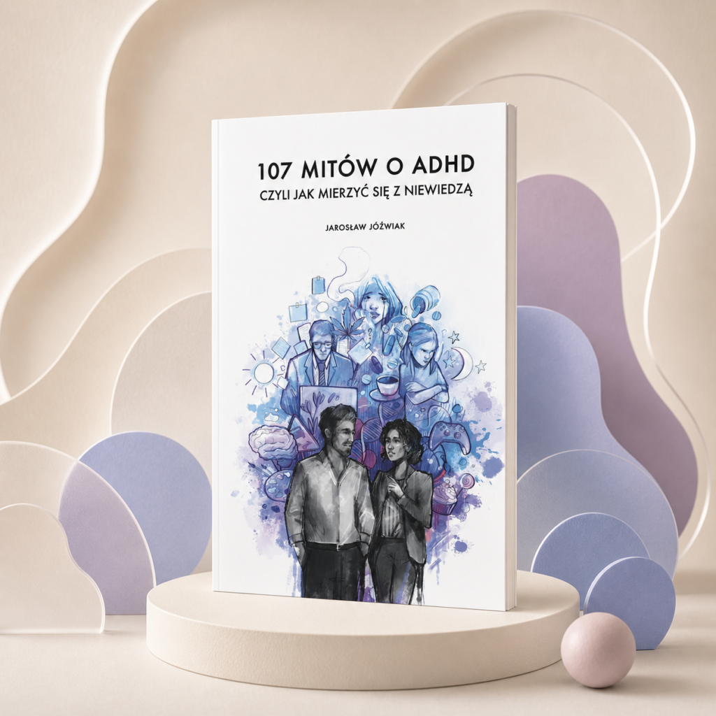 107 mitów o ADHD