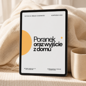 Instrukcja obsługi codzienności: Poranek